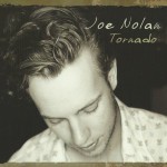 Joe Nolan, Tornado