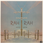 Rah Rah, "Good Winter"